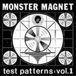 Monster Magnet, Test Patterns: Vol.1 mp3