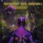 Merryweather Stark Wackerman, Cosmic Affect mp3