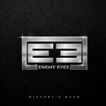 Enemy Eyes, History's Hand