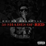 Rocky Sandoval, 50 Shades of Red mp3