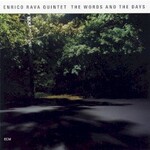 Enrico Rava Quintet, The Words And The Days mp3