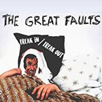 The Great Faults, Freak Out / Freak In mp3