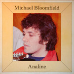 Michael Bloomfield, Analine