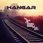 Hangar, The Best Of 15 Years, Based On A True Story mp3