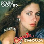 Roxana Valdivieso, Carmin Enamorada mp3