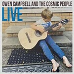 Owen Campbell, Owen Campbell and The Cosmic People LIVE