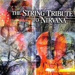 Vitamin String Quartet, The String Tribute to Nirvana mp3