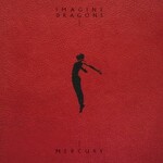 Imagine Dragons, Mercury - Acts 1 & 2 mp3
