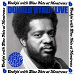 Donald Byrd, Live: Cookin' with Blue Note at Montreux