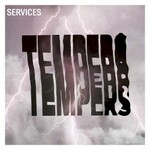 Tempers, Services mp3