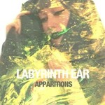 Labyrinth Ear, Apparitions