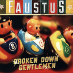 Faustus, Broken Down Gentlemen mp3