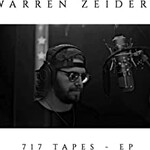 Warren Zeiders, 717 Tapes