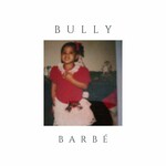 Rene Bonet, Bully Barbe: The Album
