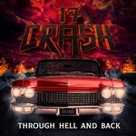 17 Crash, Through Hell And Back