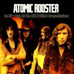 Atomic Rooster, On Air - Live at the BBC & Other Transmissions