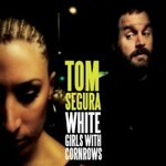 Tom Segura, White Girls With Cornrows