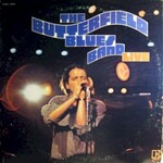 The Butterfield Blues Band, Live mp3