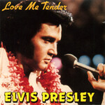 Elvis Presley, Love Me Tender mp3