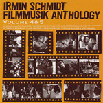Irmin Schmidt, Filmmusik Anthology Vol. 4 & 5