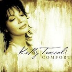 Kathy Troccoli, Comfort