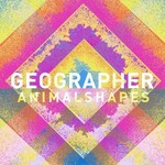 Geographer, Animal Shapes mp3