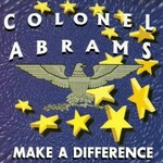 Colonel Abrams, Make A Difference