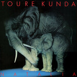 Toure Kunda, Natalia