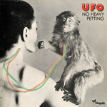 UFO, No Heavy Petting (Deluxe Edition)