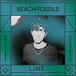 Beach Fossils, L.I.N.E.