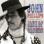 John Phillips, Jack Of Diamonds