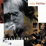 John Phillips, Phillips 66