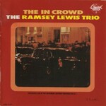 The Ramsey Lewis Trio, The In Crowd mp3