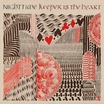 Nighttime, Keeper Is the Heart