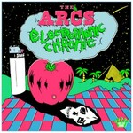 The Arcs, Electrophonic Chronic