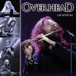 Overhead, Live After All
