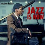 Jon Batiste, Jazz Is Now