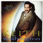 Keith Washington, Make Time For Love mp3