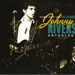 Johnny Rivers, Secret Agent Man: The Ultimate Johnny Rivers Anthology 1964-2006 mp3
