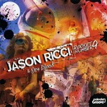 Jason Ricci & New Blood, Rocket Number 9