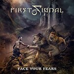 First Signal, Face Your Fears mp3