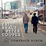 Eric Brace & Peter Cooper, The Comeback Album