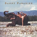 Danny Paradise, River of the Soul mp3