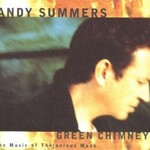Andy Summers, Green Chimneys: The Music Of Thelonious Monk