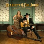 Starlett & Big John, Living In The South mp3