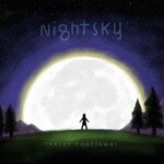Tracey Chattaway, Nightsky