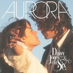 Daisy Jones & The Six, AURORA