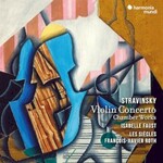 Isabelle Faust, Stravinsky: Violin Concerto & Chamber Works