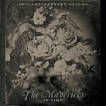 The Mavericks, In Time (10th Anniversary Deluxe)