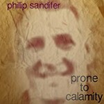 Phillip Sandifer, Prone To Calamity mp3